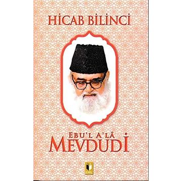 Hicab Bilinci - Ebu'l Ala Mevdudi