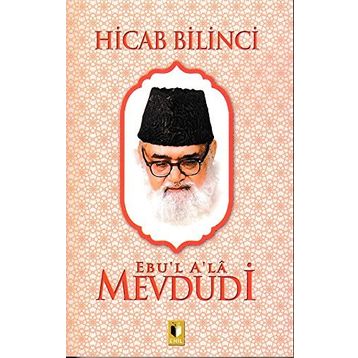 Hicab Bilinci - Ebu'l Ala Mevdudi