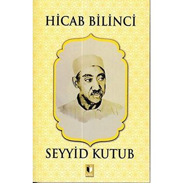 Hicab Bilinci - Seyyid Kutup