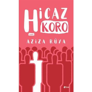 Hicaz Koro - Aziza Rüya