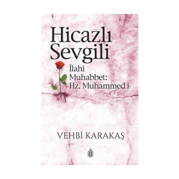Hicazlı Sevgili - Vehbi Karataş