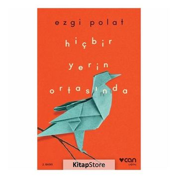 Hiçbir Yerin Ortasında - Ezgi Polat