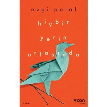 Hiçbir Yerin Ortasında - Ezgi Polat