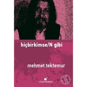 Hiçbirkimse/n Gibi - Mehmet Tektemur