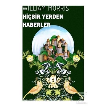HIÇBIRYER'DEN HABERLER - WILLIAM MORRIS