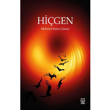 Hiçgen - Mehmet Emre Günay