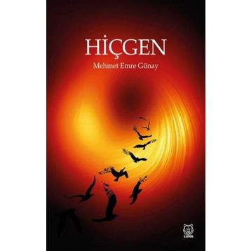 Hiçgen - Mehmet Emre Günay