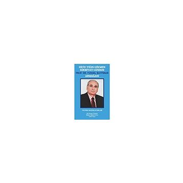 Hiciv - Yığın - Göçmen Edebiyatı Uzmanı Prof. Dr. Yüksel Baypınar Armağanı / Ali Osman Öztürk