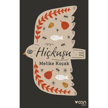 Hiçkuşu - Melike Koçak