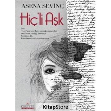 Hiç’li Aşk - Asena Sevinç