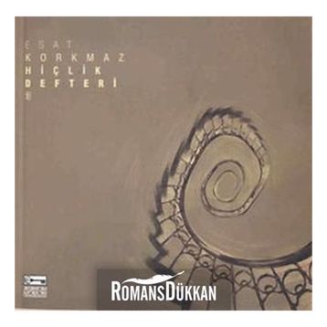 HİÇLİK DEFTERI 3 - ESAT KORKMAZ