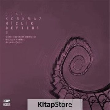 Hiçlik Defteri 9 - Esat Korkmaz
