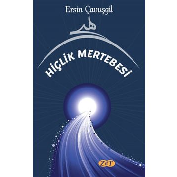 Hiçlik Mertebesi - Ersin Çavuşgil