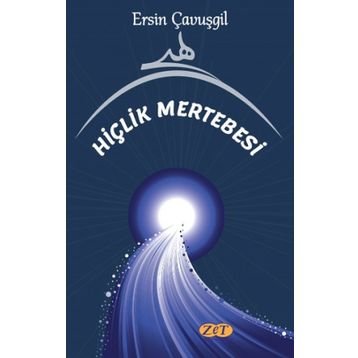 Hiçlik Mertebesi - Ersin Çavuşgil