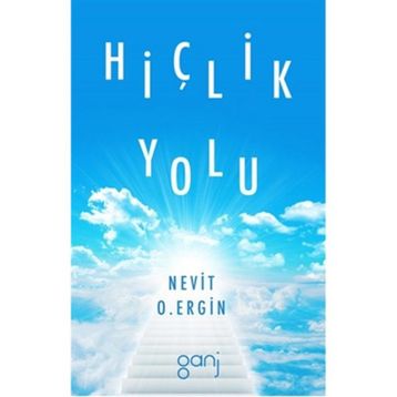 Hiçlik Yolu - nevit oguz ergin