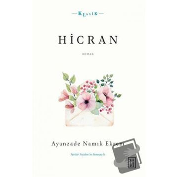 Hicran - Ayanzade Namık Ekrem