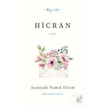Hicran - Ayanzade Namık Ekrem