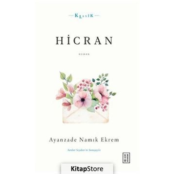 Hicran - Ayanzade Namık Ekrem