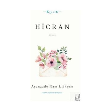 Hicran - Ayanzade Namık Ekrem