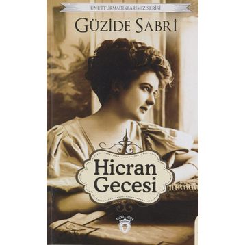Hicran Gecesi / Güzide Sabri