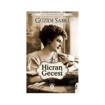 Hicran Gecesi / Güzide Sabri