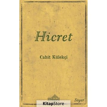 Hicret - Cahit Külekçi