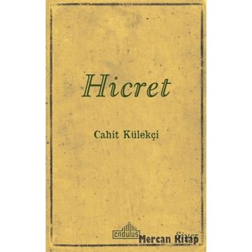 Hicret - Cahit Külekçi