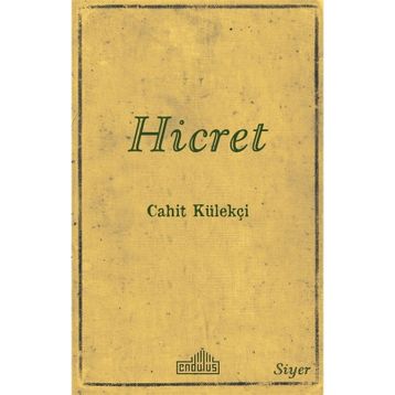 Hicret - Cahit Külekçi