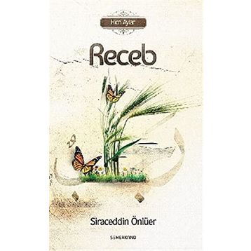 Hicri Aylar Receb - Siraceddin Önlüer