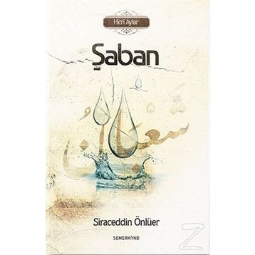 Hicri Aylar Şaban - Siraceddin Önlüer