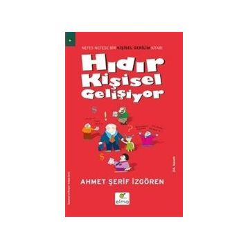Hıdır Kişisel Gelişiyor - Ahmet Şerif İzgören