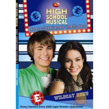 HIGH SCHOOL MUSICAL EAST LISESI'NDEN ÖYKÜLER 2 WILDCAT RUHU - DISNEY