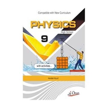 HIGH SCHOOL PHYSICS - 9 - RASIM POLAT;FATMA CABU