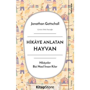 Hikaye Anlatan Hayvan - Jonathan Gottschall