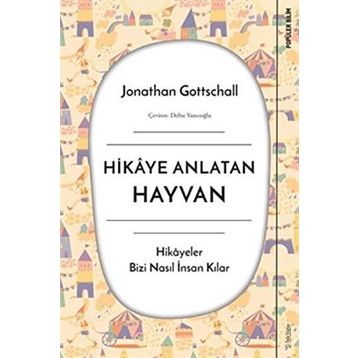 Hikaye Anlatan Hayvan - Jonathan Gottschall