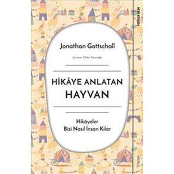 Hikaye Anlatan Hayvan - Jonathan Gottschall