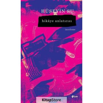 Hikaye Anlatıcısı - Hüseyin Su