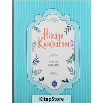 Hikaye Kumbaram - Özden Sayın