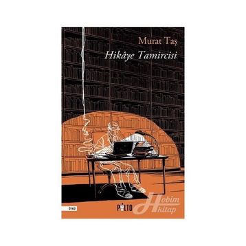 Hikaye Tamircisi - Murat Taş