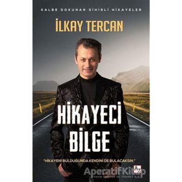 Hikayeci Bilge - İlkay Tercan