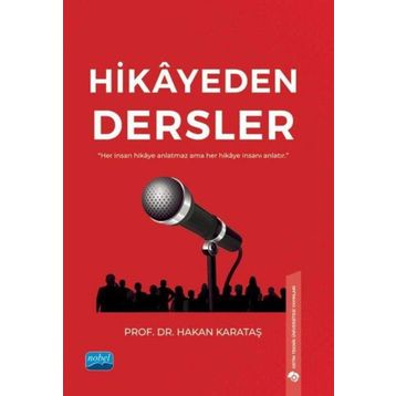 Hikayeden Dersler Hakan Karataş