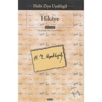 Hikayele - Halit Ziya Uşaklıgil