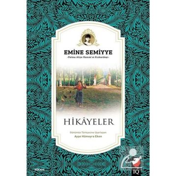 Hikayeler - Emine Semiye