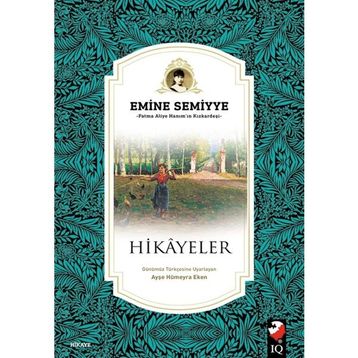 Hikayeler - Emine Semiye