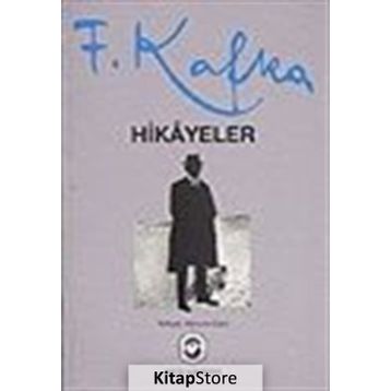 Hikayeler - Franz Kafka