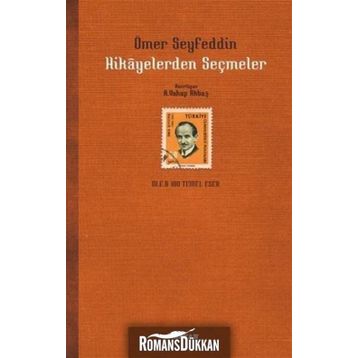 Hikayelerden Seçmeler - Ömer Seyfettin