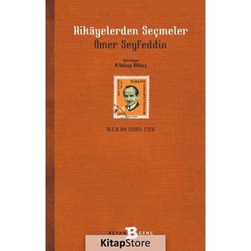 Hikayelerden Seçmeler - Ömer Seyfettin