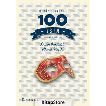 Hikayeleriyle 100 İsim - Kolektif