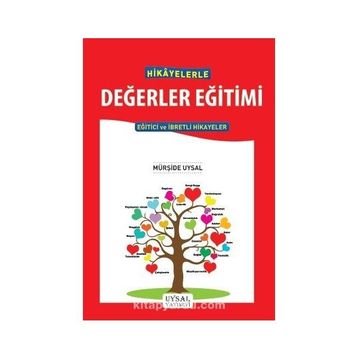 Hikayelerle Değerler Eğitimi Mürşide Uysal