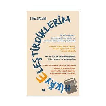 Hikayeleştidiklerim - Lidya Nasman